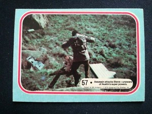 1975 Dunruss Six Million Dollar Man Card # 57 Assassin attacks.... (VG/EX)