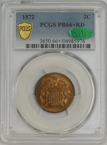 1872 Two Cent 2C PR66+ RD Secure PCGS ~ CAC 944282-1 Cover
