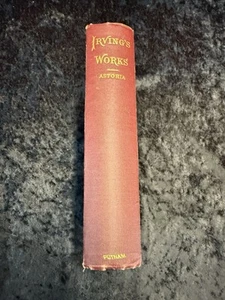 ASTORIA - Anecdotes of An Enterprise Beyond the Rocky Mts 1897 Washington Irving - Picture 1 of 11