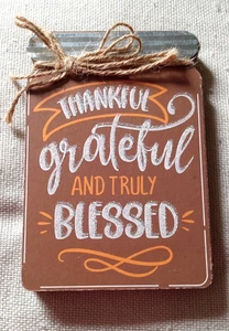 THANKFUL GRATEFUL And TRULY BLESSED Wooden Sign Plaque Fall Harvest - Picture 1 of 4