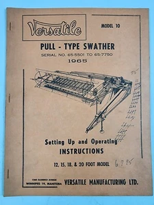 Vintage 1965 - VERSATILE Modello 10 PT Swather Manuale Allestimento e Istruzioni - Foto 1 di 7