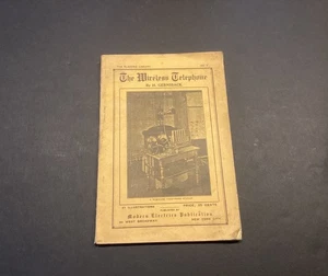 1910 The Wireless Telephone By H. Gernsback Booklet First Ed Free Shipping - Bild 1 von 8