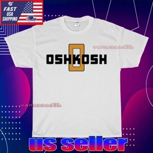 NEW SHIRT OSHKOSH LOGO UNISEX T-SHIRT FUNNY AMERICAN USA SIZE S-5XL - Picture 1 of 7