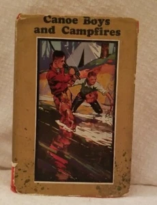 Canoe Boys & Campfires Adventures on Winding Waters Hard Covered Book 1908 - Picture 1 of 3