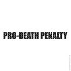 Pro Death Penalty, Vinyl Decal Sticker, 40 Patterns & 3 Sizes, #4100