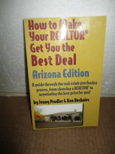 How To Make Your Realtor Get You The Best Deal, Arizona Edition by Jenny Pradler - Imagen 1 de 8