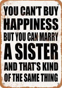 METAL SIGN - Marry a SISTER - Vintage Look - Picture 1 of 2