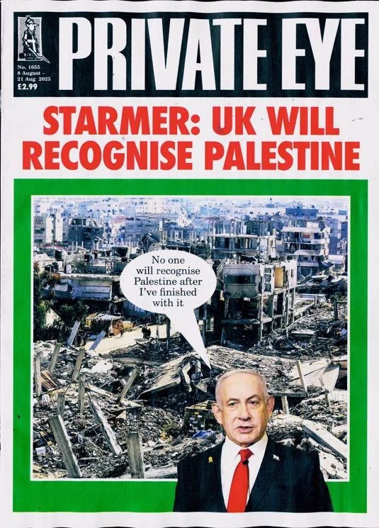 PRIVATE EYE MAGAZINE #1655 ~ 8 AUGUST 2025  ~ NEW ~ - Image 1 of 1