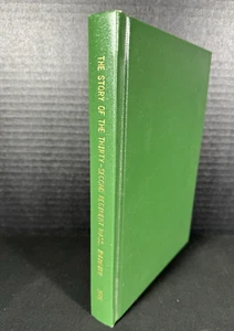 Story of the Thirty-Second Regiment Mass. Infantry 1800 HC Book (1998 Reprint) - Imagen 1 de 6