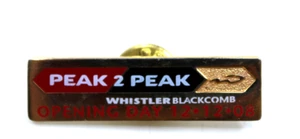 Peak 2 Peak Whistler Blackcomb Opening Day 12 12 08 BC Canada Collectible Pin - Picture 1 of 12