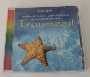Wellness,Entspannung,CD Traumzeit von Frank Tuppek (2011) - Bild 1 von 2
