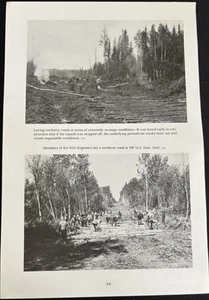 Book Clipping Photo Alaskan Highway 95th Engineers Road Building 1942 (2) - Picture 1 of 2