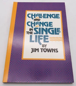 Herausforderung und Veränderung im Single-Leben von Jim Towns Taschenbuch 1992 - Bild 1 von 9