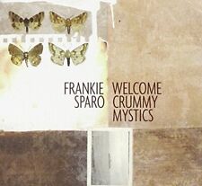 Frankie Sparo Welcome to Crummy Mystics (CD) Album (UK IMPORT)