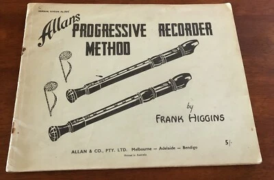 Allans Progressive Recorder Method Frank Higgins Vintage - Image 1 of 4