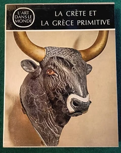 Livre - LA CRETE ET LA GRECE PRIMITIVE - L'ART DANS LE MONDE - 1962 - Imagen 1 de 12
