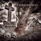 SNOWBLIND - THE HOLY METAL SPIRIT   CD NEU