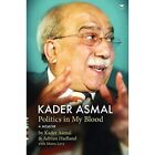 Kader Asmal - Paperback NEW Hadland, Adrian 2011