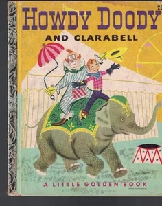 Howdy Doody & Clarabell kleines goldenes Buch 4. Druck - Bild 1 von 1