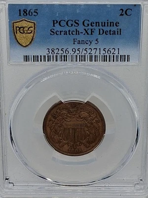 1865 2C FANCY 5 PCGS GRADED DETAILS  XF Scratch - Image 1 of 4