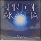 COFFRET 2 CD SPIRIT OF AKASHA - CELEBRATING MORNING OF EARTH neuf sous blister