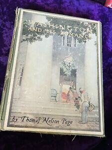 WASHINGTON AND ITS ROMANCE Thomas Nelson Page 1923 HC 1st FIRST EDITION Book