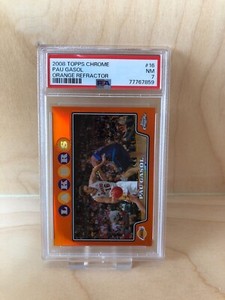 2008-09 Topps Chrome Pau Gasol Orange Refractor /499 #16 PSA 7