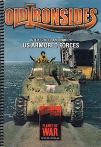 Old Ironsides: Intelligence Handbook on US Armoured Forces (Flames of War) - Picture 1 of 1