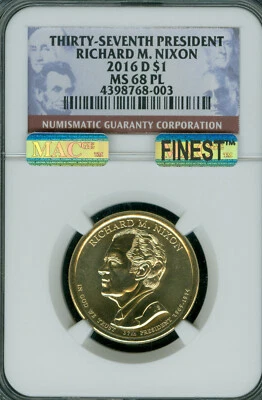 2016 D RICHARD NIXON DOLLAR PRES NGC MS68 PL DMPL MAC FINEST & SPOTLESS POP 9 * - Image 1 of 2