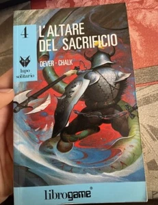 L'ALTARE DEL SACRIFICIO n.4 Lupo solitario 9°rist. Dever/Chalk librogame nuovo - Foto 1 di 1