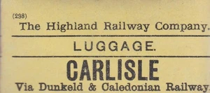 Highland Railway Gepäckaufkleber CARLISLE - Bild 1 von 1