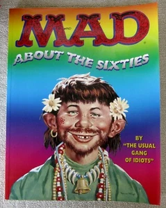 Mad About the Sixties: The Best of the Decade by MAD Magazine Oversize Trade PB - Picture 1 of 1