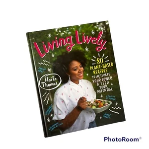 Living Lively by Haile Thomas: Plant Based Recipes - Bild 1 von 6