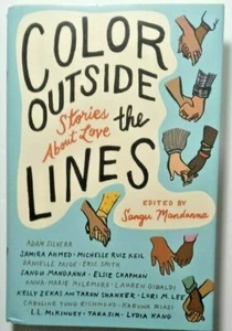 Color Outside the Lines : Stories about Love by Samira Ahmed (Hardcover) - Picture 1 of 2