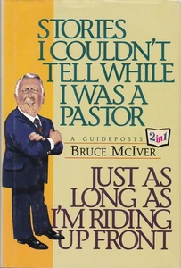 Stories I Couldn't Tell While I Was a Pastor / Just As Long As I'm Riding Up... - Picture 1 of 2