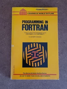 Programming In Fortran, Vladimir Zwass 1981 A Barnes & Noble Outline Vintage - Imagen 1 de 9