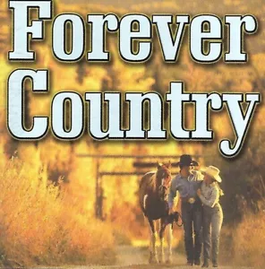 Forever Country - Various Artists (2002 CD Album) - Foto 1 di 2