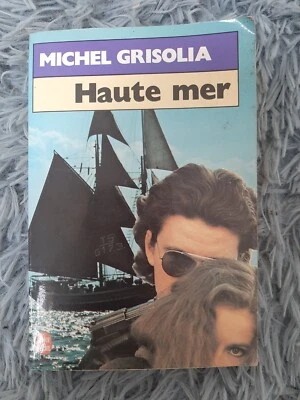 HAUTE MER - MICHEL GRISOLA LIVRE DE POCHE ACTION AVENTURE ROMAN SUSPENSE - Photo 1/2