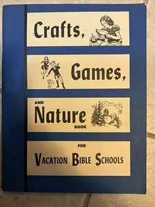 Vintage Handwerk, Spiele und Natur Buch für Urlaub Bibelschulen 1955 sehr guter Zustand - Bild 1 von 8