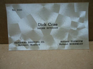 Dick Crise National Bohemian Beer salesman business card circa 1950's - Picture 1 of 2