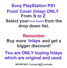 PlayStation One - PS1 - Case Front Cover (inlay) ONLY - Choose From List N - Z