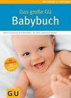 Das große GU Babybuch (GU Große Ratgeber Kinder) Gebauer-Sesterhenn, Birgit und 