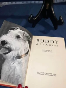Wire-Haired Fox Terrier “Buddy by F.J.A. Grist” - First Edition, MCMXLI (1941) - Picture 1 of 3