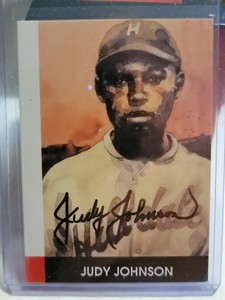 JUDY JOHNSON Negro League Mark Chiarello Art Card Signed HOF 1975 Braves Dodgers