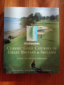 Classic Golf Courses of Great Britain & Ireland by Nick Edmund 1997 (HC/DJ) - Picture 1 of 1