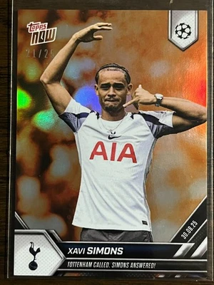 2025-26 UEFA UCL Topps NOW #6 Xavi Simons Tottenham Hotspur ORANGE 21/25 - Image 1 of 2