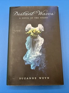 Distant Waves: A Novel of the Titanic by Weyn, Suzanne Hardback Book The Fast - Bild 1 von 3