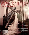 WEDDINGS IN HOUSTON Bridal Magazine Brides Planning Venues Dress NEW 2014