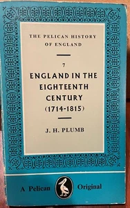 J H PLUMB / England in the Eighteenth Century The Pelican History of England 7 - Bild 1 von 2