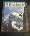 Mountaineering : The Freedom of the Hills by Mountaineers Books Staff